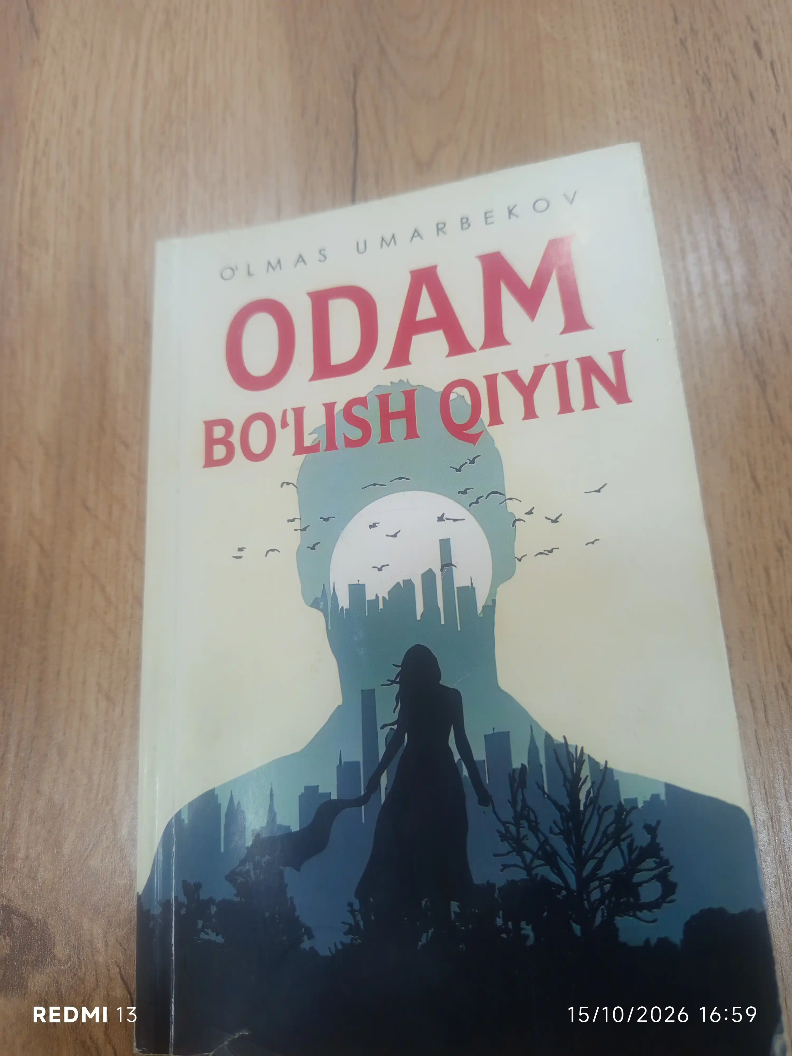Odam bo'lish qiyin, O'lmas Umarbekov