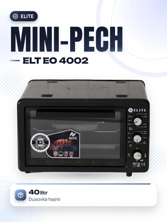 ELITE EO 4002 Elektr Mini Pech, 40L, Gril, Taymer, 3 yillik kafolat va xizmat - 