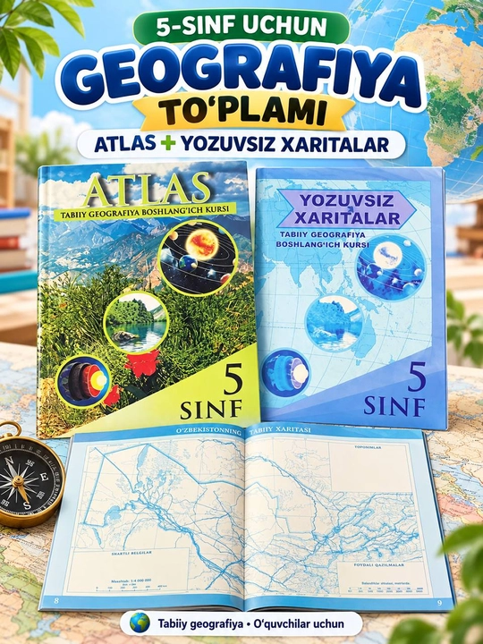 Geografik atlas va kontur xaritasi bilan, Tabiiy Geografiya 5 sinf - 