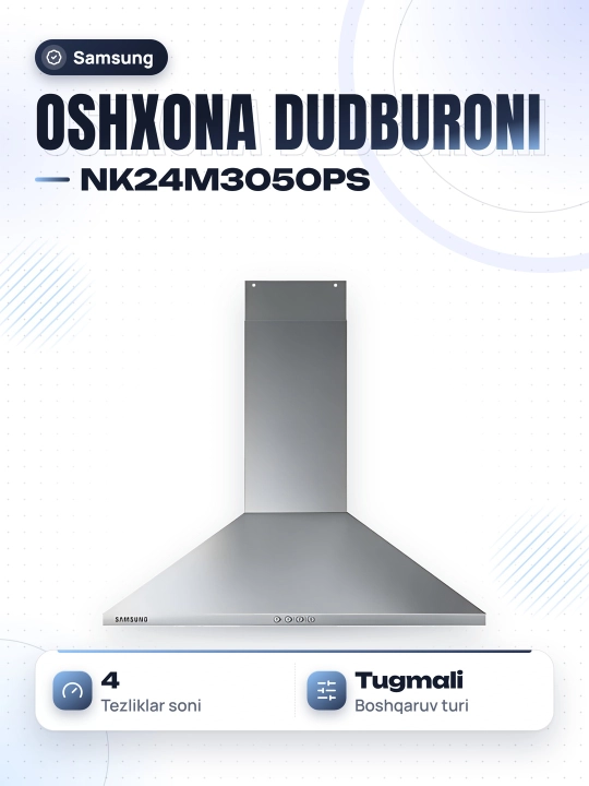 Oshxona dudburoni Samsung NK24M3050PS - 