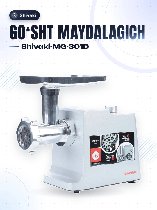 Shivaki-MG-301D metall go'sht maydalagich - 