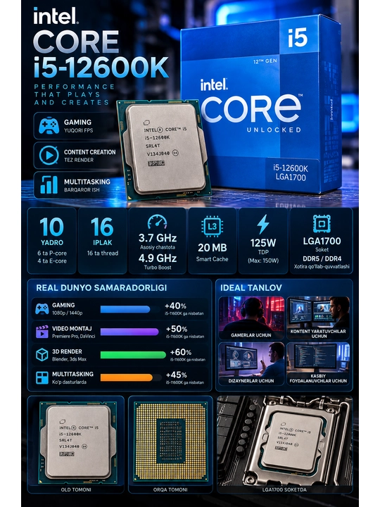 Intel core i5-12600K 10 yadro, 16 oqim, 4.9 ghz turbo, gaming & workstation