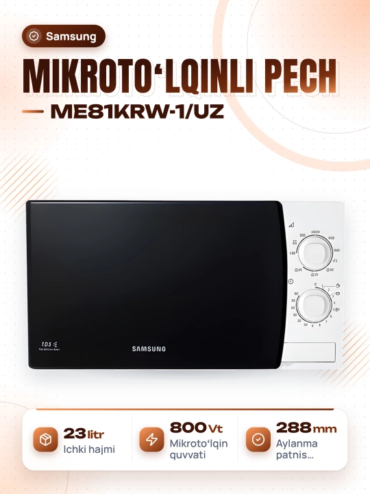 Mikroto'lqinli pech Samsung ME81KRW-1/UZ - 