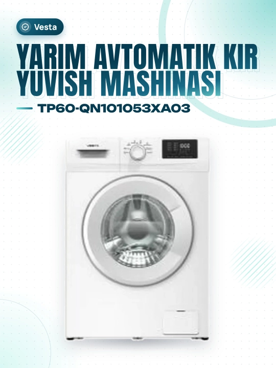 Kir yuvish mashinasi VESTA TP60-QN101053XA03 - 