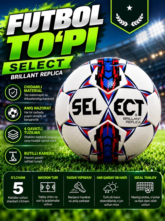SELECT Brillant Super futbol to‘pi | Mashg‘ulot va o‘yinlar uchun - 