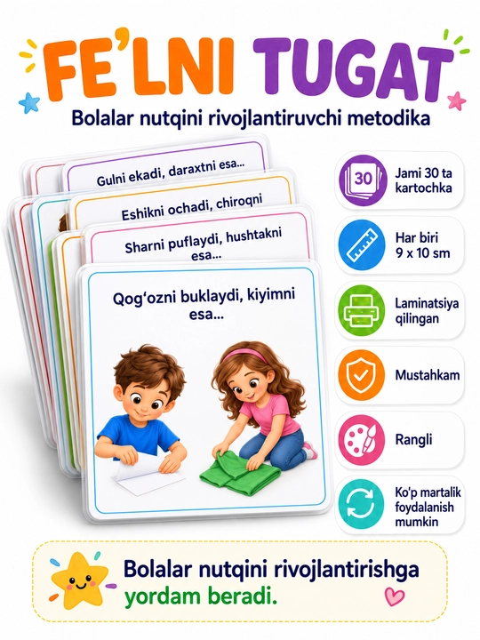 Fe’lni tugat metodikasi – nutq rivoji kartochkalari