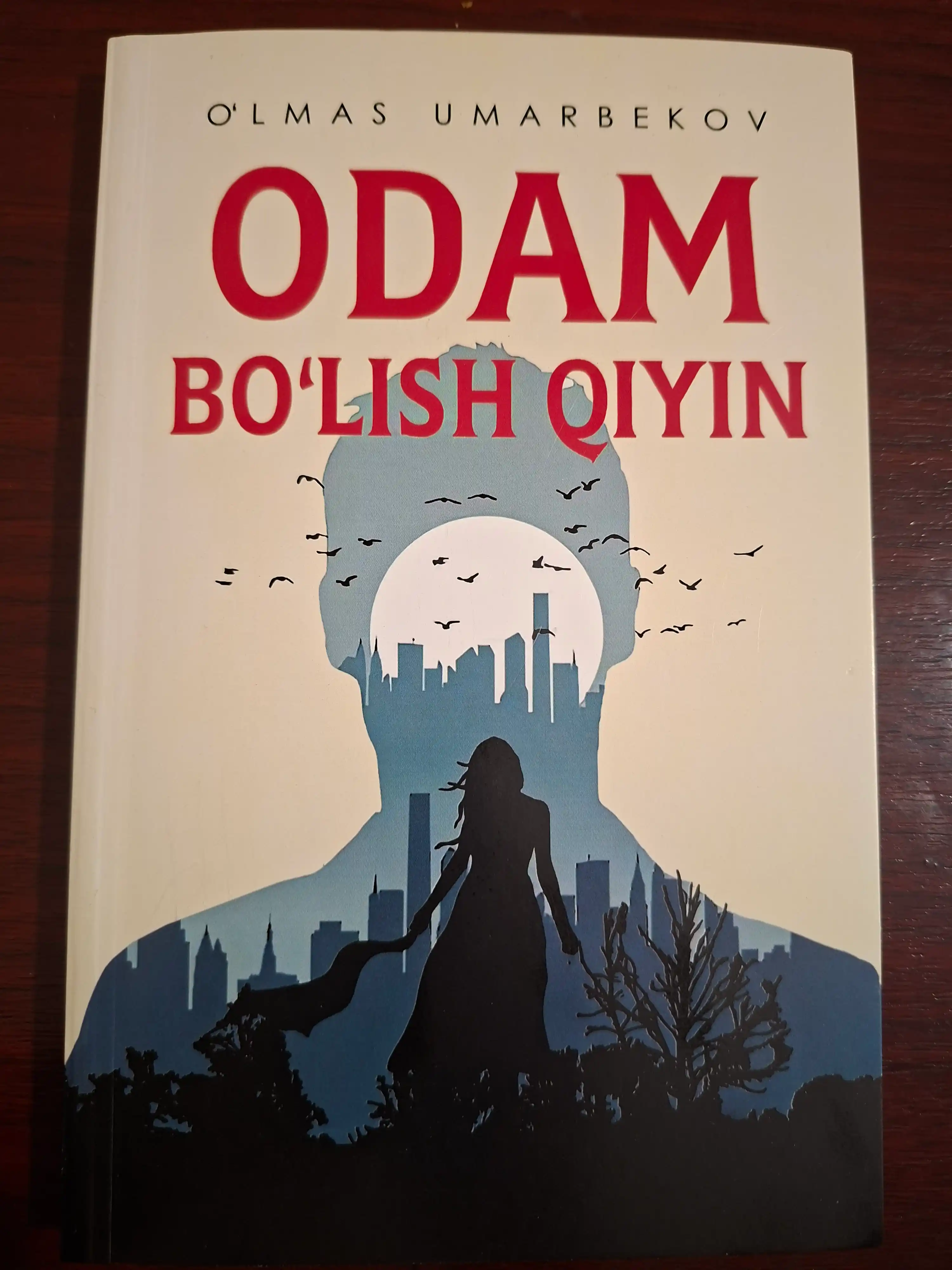 Odam bo'lish qiyin, O'lmas Umarbekov