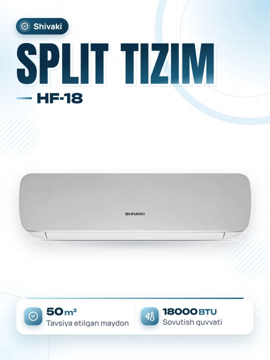 Shivaki konditsioner va split-tizim EMURA HF-18, uy uchun