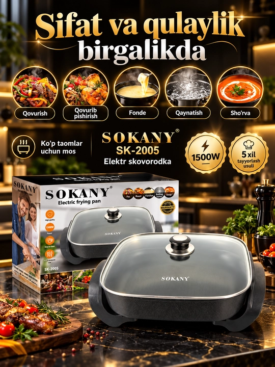 Elektr skovorodka SOKANY SK-2005, 1500 Vt, shisha qopqoqli, ko‘p funksiyali elektr tova