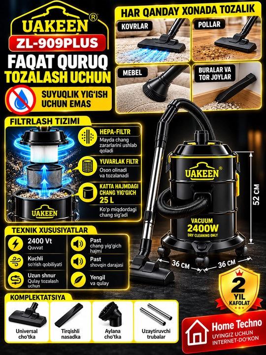 UAKEEN ZL-909PLUS Changyutgich 2400 W 25 L Quruq Tozalash Uchun 2 Yil Kafolat