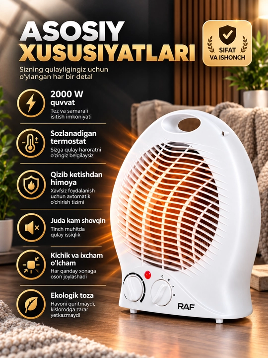 RAF elektr isitgichi 2000 Vt ventilyatorli, polga va stolga qo‘yiladigan, uy va ofis uchun